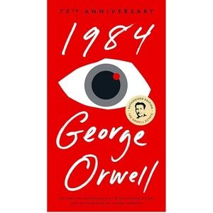 1984 by George Orwell 75th Anniversary Edition